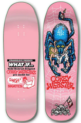 Corey Webster Pro Model (THRASHIN')